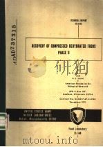 RECOVERY OF COMPRESSED DEHYDRATED FOODS PHASE 2     PDF电子版封面    A.P.MOCKENZIE AND B.J.LUYET 