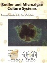 ROTIFER AND MICROALAGE CULTURE SYSTEMS  PROCEEDINGS OF A U.S.-ASIA WORKSHOP（ PDF版）