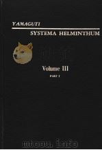 SYSTEMA HELMINTHUM  VOLUME 3  THE NEMATODES OF VERTEBRATES  PART 1     PDF电子版封面     