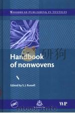 HANDBOOK OF NONWOVENS     PDF电子版封面  084932596X  S.J.RUSSELL 