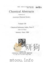 CHEMICAL ABSTRACTS  VOLUME 104  PART 4 OF 5 PARTS（ PDF版）