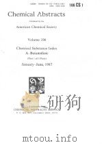 CHEMICAL ABSTRACTS  VOLUME 106  PART 1 OF 5 PARTS     PDF电子版封面     