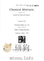 CHEMICAL ABSTRACTS  VOLUME 102     PDF电子版封面     