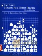 STUDY GUIDE FOR MODERN REAL ESTATE PRACTICE  ELEVENTH EDITION     PDF电子版封面  0884627586  JOHN D.BALLOU 