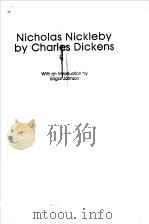 NICHOLAS NICKLEBY BY CHARLES DICKENS     PDF电子版封面  0553210866  EDGAR JOHNSON 