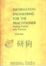 INFORMATION ENGINEERING FOR THE PRACTITIONER：PUTTING THEORY INTO PRACTICE     PDF电子版封面  0134645790  W.H.INMON 