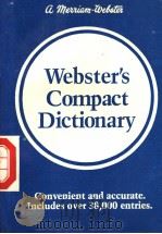 WEBSTER‘S COMPACT DICTIONARY     PDF电子版封面  087779488X   