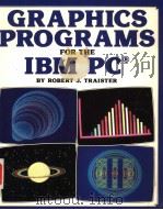 GRAPHICS PROGRAMS FOR THE IBM PC（ PDF版）