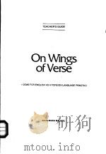ON WINGS OF VERSE  TECHER‘S GUIDE     PDF电子版封面    ANNA MARIA MALKOC 