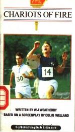 CHARIOTS OF FIRE     PDF电子版封面  0003701638  W.J.WEATHERBY 