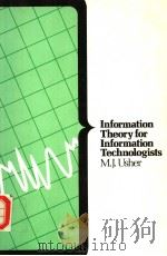 INFORMATION THEORY FOR INFORMATION TECHNOLOGISTS（ PDF版）
