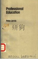 PROFESSIONAL EDUCATION     PDF电子版封面    PETER JARVIS 