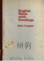 ENGLISH SKILLS WITH READINGS     PDF电子版封面  0070363145  JOHN LANGAN 