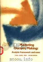 MARKETING DECISION MAKING：ANALYTIC FRAMEWORK AND CASES     PDF电子版封面  053819510X  WILLIAM F.O'DELL  ANDREW C.RU 