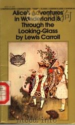 ALICE‘S ADVENTURES IN WONDERLAND & THROUGH THE LOOKING-GLASS BY LEWIS CARROLL（ PDF版）