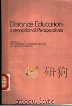 DISTANCE EDUCATION：INTERNATIONAL PERSPECTIVES     PDF电子版封面    DAVID SEWART  DESMOND KEEGAN A 