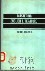 MASTERING ENGLISH LITERATURE     PDF电子版封面    RICHARD GILL 