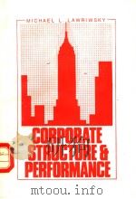 CORPORATE STRUCTURE & PERFORMANCE     PDF电子版封面    MICHAEL L.LAWRIWSKY 