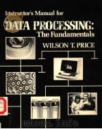 INSTRUCTOR'S MANUAL FOR DATA PROCESSING:THE FUNDAMENTALS（ PDF版）