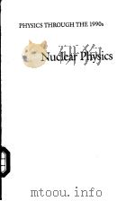 NUCLEAR PHYSICS     PDF电子版封面  0309035473   