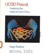 UCSD PASCAL FEATURING THE APPLELLE AND LL PLUS     PDF电子版封面  087150457X  ROGER W.HAIGH  LOREN E.RADFORD 