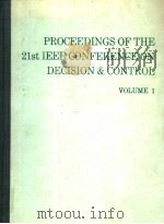 PROCEEDINGS OF THE 21ST IEEE CONFERENCE ON DECISION & CONTROL  VOLUME 1     PDF电子版封面     