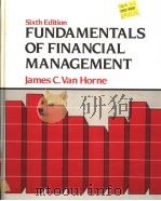 FUNDAMENTALS OF FINANCIAL MANAGEMENT  SIXTH EDITION（ PDF版）
