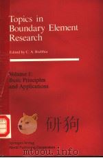 TOPICS IN BOUNDARY ELEMENT RESEARECH  VOLUME 1：BASIC PRINCIPLES AND APPLICATIONS（ PDF版）