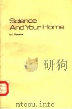 SCIENCE AND YOUR HOME     PDF电子版封面    J.GOSTELOW 