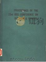 PROCEEDINGS OF THE 22ND IEEE CONFERENCE ON DECISION & CONTROL VOLUME 1 OF 3     PDF电子版封面     