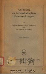 ANLEITUNG ZU BIOSTATISTISCHEN UNTERSUCHUNGEN   1951  PDF电子版封面     