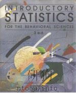 INTRODUCTORY STATISTICS FOR THE BEHAVIORAL SCIENCES  THIRD EDITION     PDF电子版封面  0127432701  JOAN WELKOWITZ  ROBERT B.EWEN 