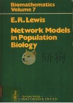 NETWORK MODELS IN POPULATION BIOLOGY     PDF电子版封面     