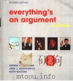 EVERYTHING'S AN ARGUMENT WITH READINGS  SECOND EDITION     PDF电子版封面  0312397399  ANDREA A.LUNSFORD  JOHN J.RUSZ 