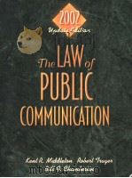 THE LAW OF PUBLIC COMMUNICATION  （2002 UPDATE EDITION）     PDF电子版封面  0205343236  KENT R.MIDDLETON  ROBERT TRAGE 