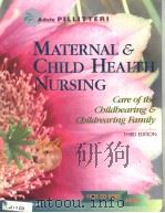MATERNAL & CHILD HEALTH NURSING  CARE OF THE CHILDBEARING & CHILDREARING FAMILY  THIRD EDITION     PDF电子版封面  0781715474   