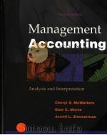 MANAGEMENT ACCOUNTING  ANALYSIS AND INTERPRETATION  SECOND EDTION     PDF电子版封面  0070283001   