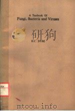 A TEXTBOOK OF FUNGI，BACTERIA AND VIRUSES（ PDF版）