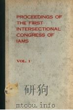 PROCEEDINGS OF THE FIRST INTERSECTIONAL CONGRESS OF IAMS  VOLUME  1   1975  PDF电子版封面     