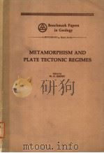 METAMORPHISM AND PLATE TECTONIC REGIMES（ PDF版）