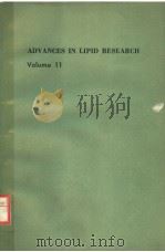 ADVANCES IN LIPID RESEARCH  VOLUME 11（1973 PDF版）