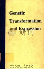 GENETIC TRANSFORMATION AND EXPRESSION     PDF电子版封面  0946707189  L.O.BUTLER  COLIN HARWOOD  B.E 
