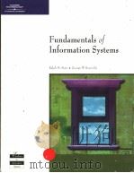 FUNDAMENTALS OF INFORMATION SYSTEMS     PDF电子版封面  0619034165  RALPH M.STAIR  GEORGE W.REYNOL 