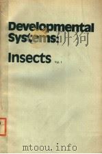 DEVELOPMENTAL SYSTEMS：INSECTS VOLUME 1（1972 PDF版）