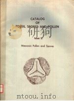 CATALOG OF FOSSIL SPORES AND POLLEN VOLUME 39  MESOZOIC POLLEN AND SPORES（ PDF版）