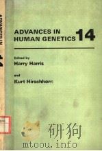 ADVANCES IN HUMAN GENETICS 14（ PDF版）