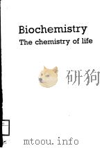 BIOCHEMISTRY THE CHEMISTRY OF LIFE     PDF电子版封面  0077072081  DAVID T.PLUMMER 