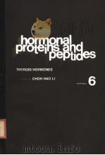 HORMONAL PROTEINS AND PEPTIDES  VOLUME 6 THYROID HORMONES（ PDF版）