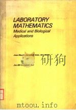 LABORATORY MATHEMATICS MEDICAL AND BIOLOGICAL APPLICATIONS（ PDF版）