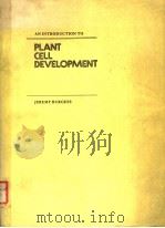 AN INTRODUCTION TO PLANT CELL DEVELOPMENT（ PDF版）